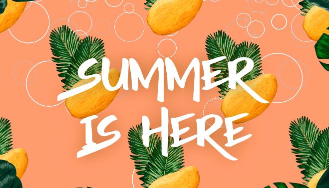 summer-is-here summer is here